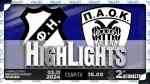 &Omicron;&Phi;&Eta;-&Pi;&Alpha;&Omicron;&Kappa; 3-0: &Tau;&alpha; highlights (VIDEO)